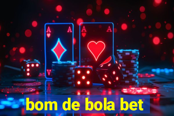 bom de bola bet